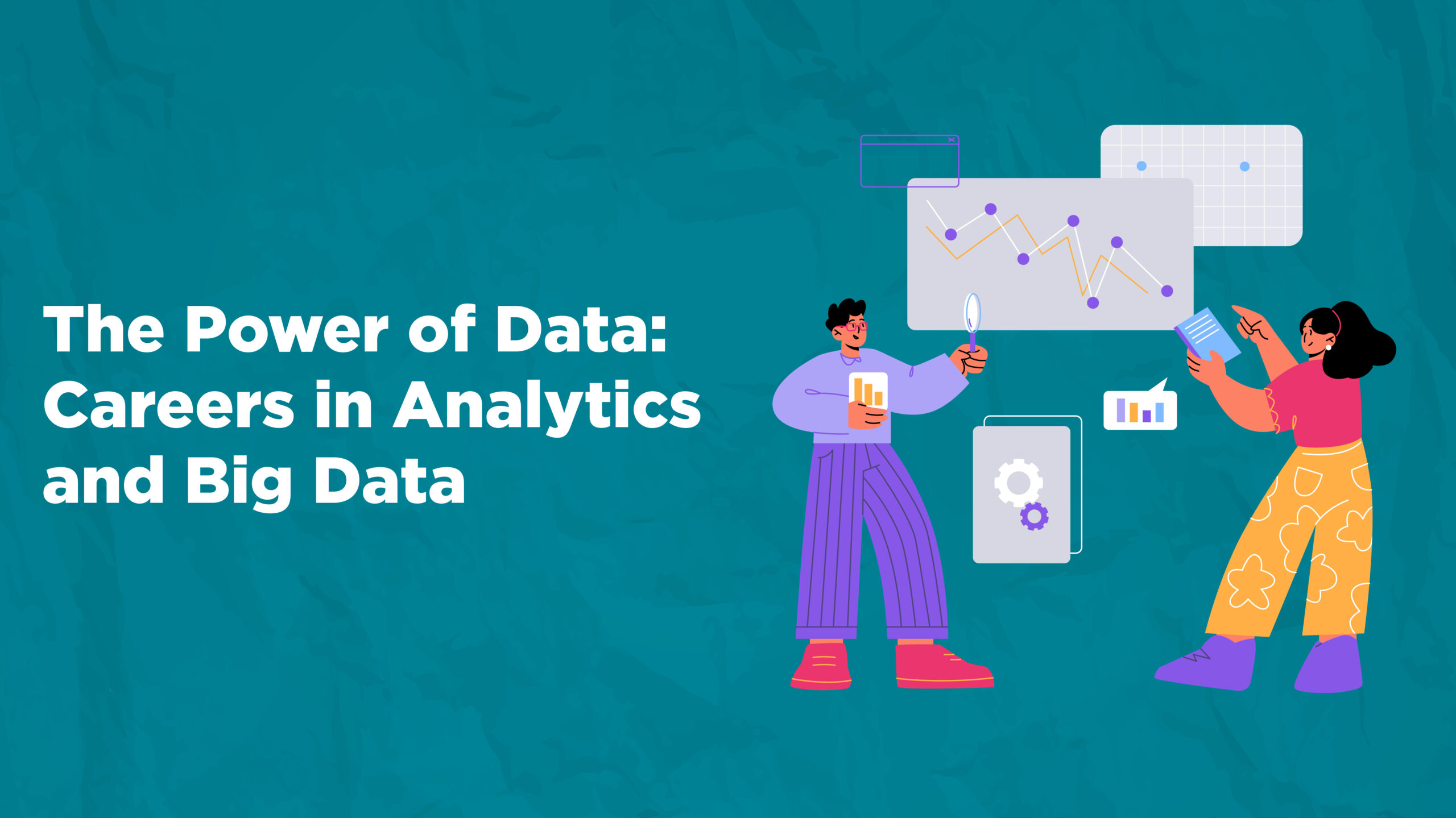 The Careers in Data Analytics and Big Data 